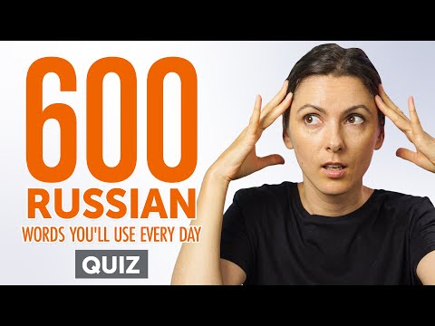 Quiz | 600 Russian Words You'll Use Every Day - Basic Vocabulary #100
