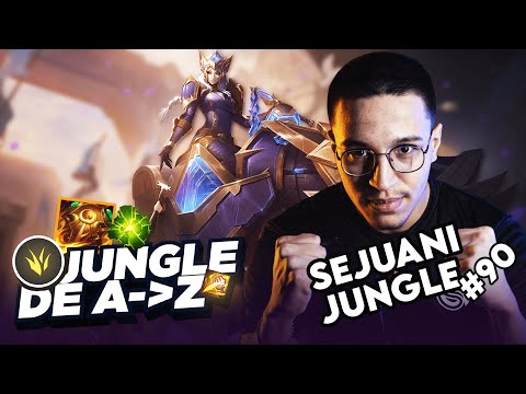 JUNGLE FROM A TO Z SEJUANI #90 - IS THE JUNGLE A STRONG ROLE?