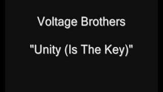 Voltage Brothers - Unity (Is The Key) [HQ Audio] Vinyl LP Rip
