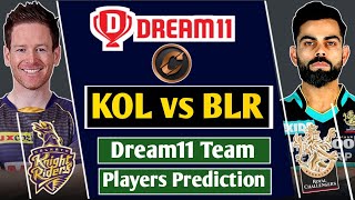 KOL vs BLR Dream11 Prediction, KKR vs RCB Dream11 Prediction 2021, BLR vs KOL Dream11 Team