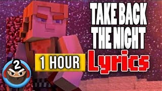 1 HOUR ► MINECRAFT SONG &quot;Take Back the Night&quot; by TryHardNinja