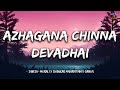 Azhagana Chinna Devadhai Lyrics Sabesh Murali X ShankarMahadevan X Ganga Samudhiram
