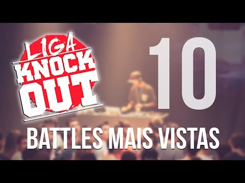 Liga Knock Out - Top 10 Batalhas + Vistas