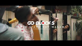 Download lagu GOBLOCKS BAND - KRIM SIANG DAN MALAM ( MUSIC VIDEO) mp3 Download lagu GOBLOCKS BAND - KRIM SIANG DAN MALAM ( MUSIC VIDEO) mp3