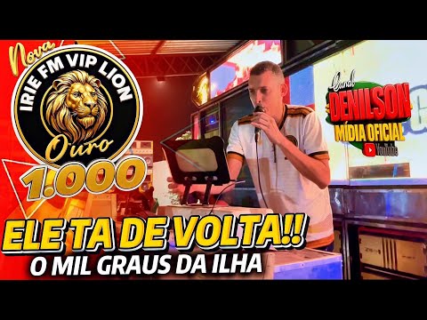 ELE TA DE VOLTA O MIL GRAUS DA ILHA ANDRÉ ROOTS CASARÃO SHOW SÃO VICENTE FERRER