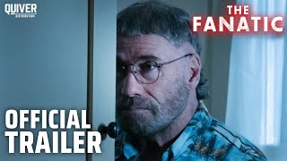 The Fanatic (2019) Video