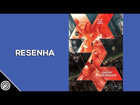 Resenha - DIE Vol.1: FANTASIA DESOLADORA - Leitura 346