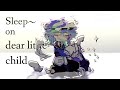 `` Sleep~ on, dear little child. `` | Earth and Moon | Lost AU | Solarballs Gacha |