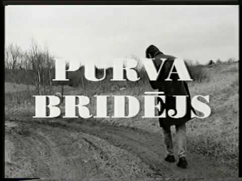 Tv "Dzintare" filma - "Purva bridējs" ( 1999. )