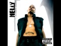 NELLY St. Louie (With Intro)