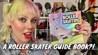 First look at Moxi's New Roller Skate Book - A ROLLER SKATE GUIDE BOOK FOR ROLLER SKATERS?!