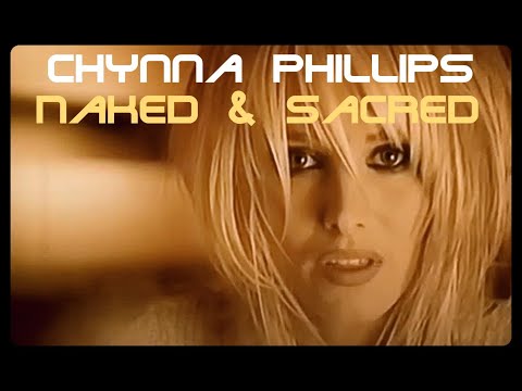 Chynna Phillips - Naked And Sacred (Official Video 1995)