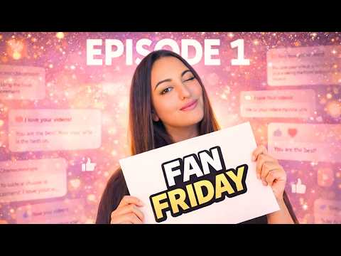 Starting the new year with - FAN FRIDAY: Episode 1!