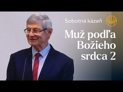 📖 Muž podľa Božieho srdca 2 • Bronislav Soós • Sobotná kázeň 13. 9. 2025