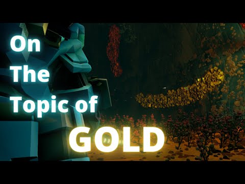 ON THE TOPIC OF GOLD | DEEP ROCK GALACTIC