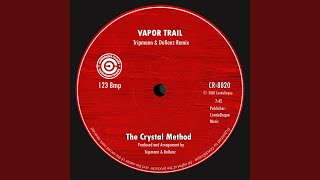 Vapor Trail (Tripmann &amp; Dollenz Remix)