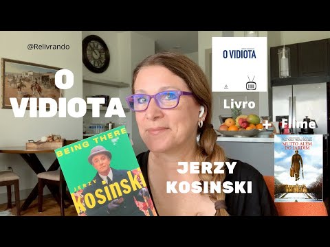 O Vidiota - Jerzy Kosinski - Livro + Filme