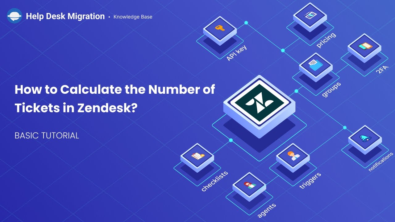 How to Calculate the Number of Tickets in Zendesk?