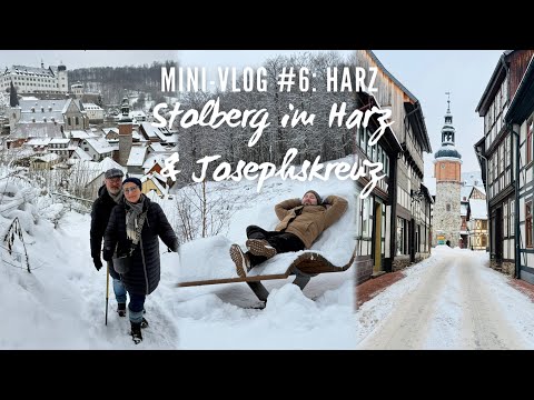 Harz Vlog #6: Stolberg im Harz und das Josephskreuz