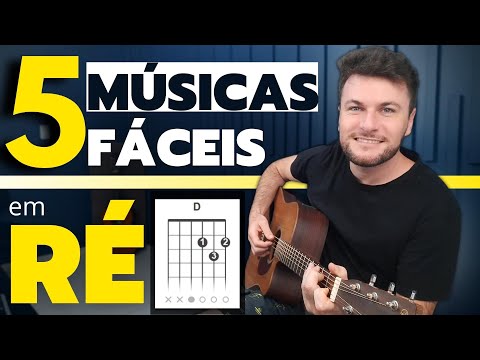 5 Músicas MUITO FÁCEIS em RÉ - Renan Zimmer 🎸