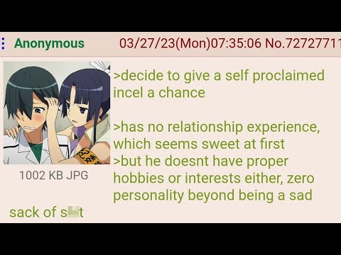 Femanon Gives Incel A Chance - 4Chan Greentext Stories