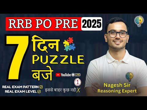 #1 | 7 Puzzle for IBPS RRB PO PRE 2025 by Nagesh sir