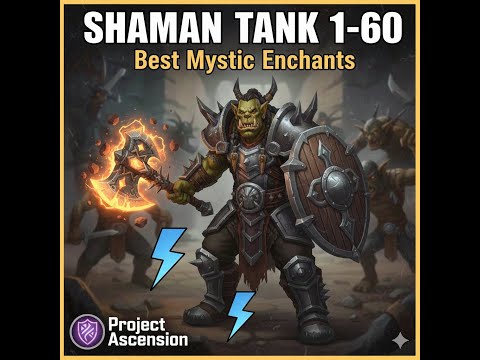UNKILLABLE Shaman Tank Leveling Guide (1-60) | Best Mystic Enchants & Build