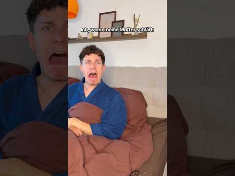 Ich, wenn meine Mutter schläft VS. Meine Mutter, wenn ich schlafe😴🫣 itsofficialmarco