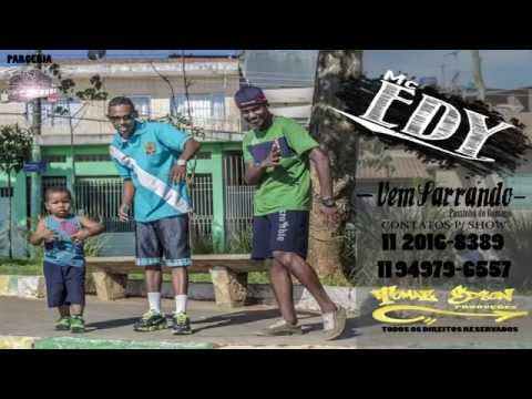 MC Edy - Vem sarrando ♫ Video Clipe (Dj Nene Sbo) HD 2015