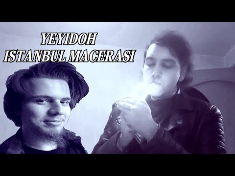 YEYİDOH İSTANBUL MACERASI