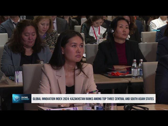 Global Innovation Index-2024: Қазақстан Оңтүстік және Орталық Азия өңірі бойынша үздік үштікке кірді