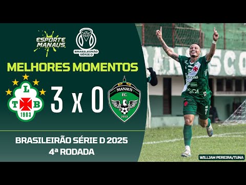 Tuna Luso 3x0 Manaus FC