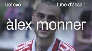 Consell: La pitjor entrevista de la història a Àlex Monner - Tube d'assaig | betevé