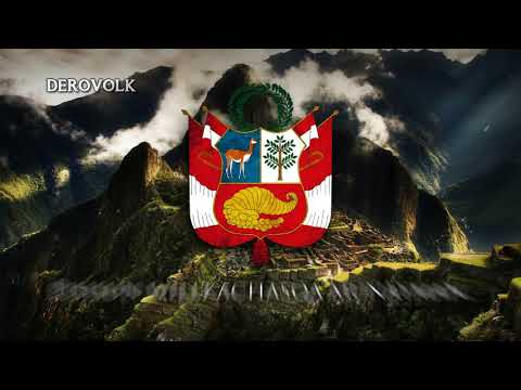 National Anthem of Peru (Quechua Language) - "Piruwpa llaqta takin"