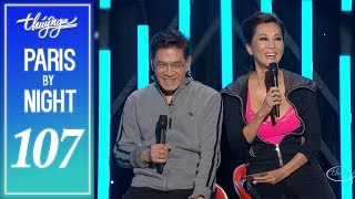 Paris By Night 107 - Nguyễn Ngọc Ngạn 20 Năm Sân Khấu (Full Program)