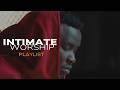 We Lift Your Name Calm Intimate Worship Playlist Victor Thompson