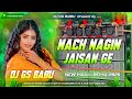 Nach Nagin Jaisan Dj Remix Raushan Rohi New Maghi Song 2026 Dj Gana 2026 Edm Drop Mix