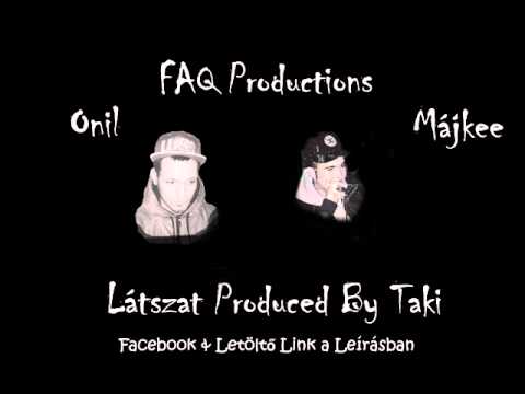 Onil & Májkee - Látszat (Prod. by Taki)