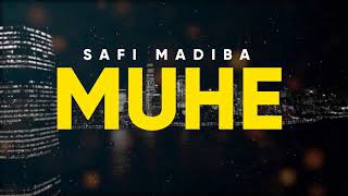 MUHE - Safi Madiba (Official Audio)