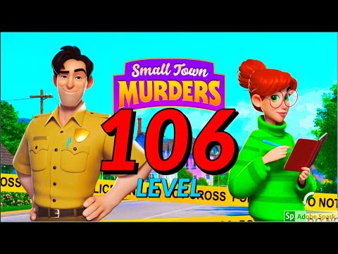 Small Town Murders  Match 3 Crime Mystery Stories Level 106 gameplay android ios new best game