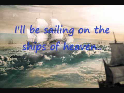 Blackhawk Ships of heaven lyrics