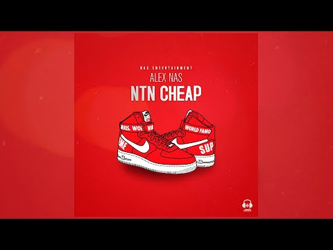 Alex Nas - Nth Cheap  (Official Audio)