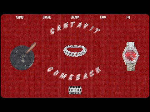 CANTAVIT - COMEBACK (PROD. SIKADA) (OFFICIAL AUDIO)