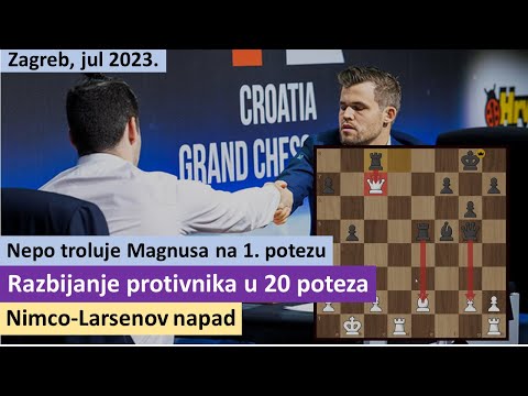 Magnus crnim figurama pokosio Nepa u 20 poteza - superturnir Zagreb 2023 -  nimco-larsenov napad