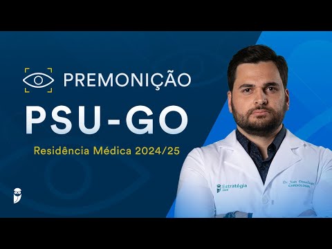 Premonição PSU-GO Residência Médica