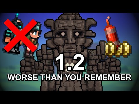1.2 Terraria is Worse Than You Remember