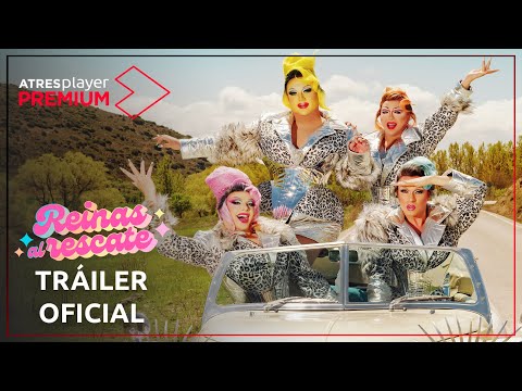 Reinas al rescate | Tráiler Oficial | 10 de julio estreno en ATRESplayer PREMIUM