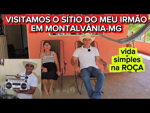 DOMINGO NO SÍTIO DO MEU IRMÃO EM MONTALVÂNIA-MG. VIDA NA ROÇA 