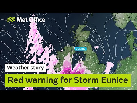 Red warning for Storm Eunice 17/02/22