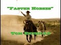 Faster Horses. Tom Entrican. Original by Tom T ...